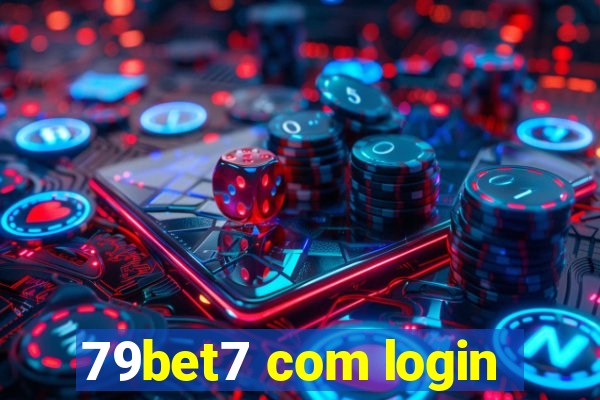 79bet7 com login
